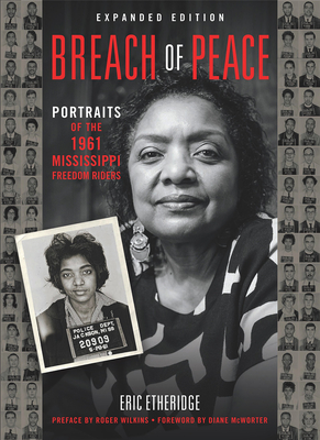 Breach of Peace: Portraits of the 1961 Mississippi Freedom Riders Cover Image