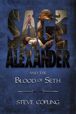 Sage Alexander and the Blood of Seth