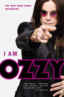 I Am Ozzy By Ozzy Osbourne, Chris Ayres (With) Cover Image