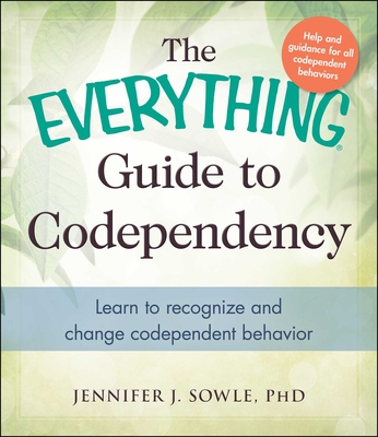 Cover for The Everything Guide to Codependency