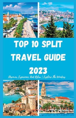 Split Travel Guide (Updated 2023)