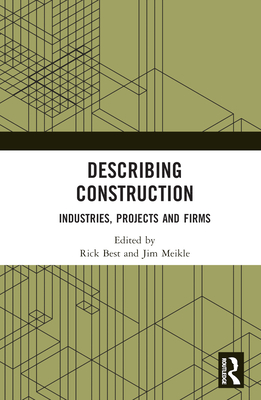 Describing Construction: Industries, Projects and Firms Cover Image