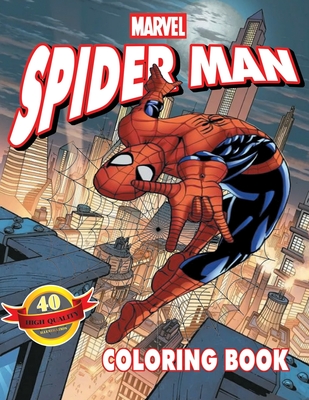 Spiderman Coloring Book 40 Artistic Ilustrations For Kids Of All Ages Unofficial Coloring Book Paperback Penguin Bookshop