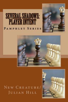 Several Shadows: Player Intent: Pamphlet Series Cover Image