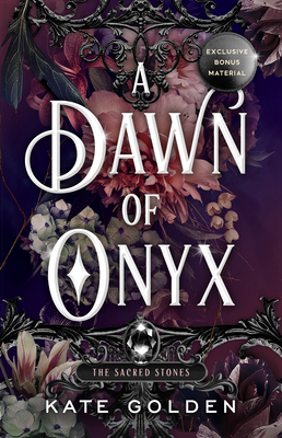 A Dawn of Onyx (The Sacred Stones #1) Cover Image