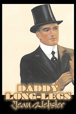 Daddy-Long-Legs by Jean Webster, Fiction, Action & Adventure By Jean Webster Cover Image