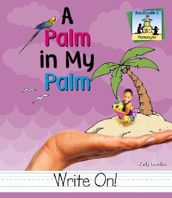 Palm in My Palm (Homonyms)