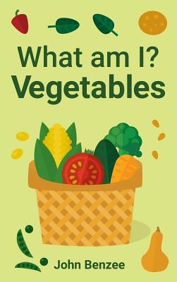 Cover for What am I? Vegetables