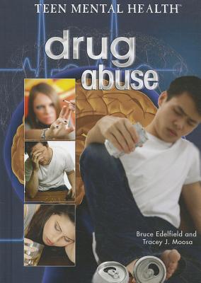 Drug Abuse (Teen Mental Health) Cover Image