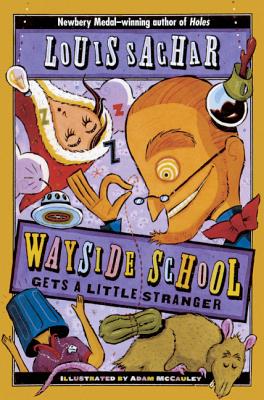 Wayside School Gets a Little Stranger (Prebound)
