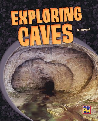 Exploring Caves: Leveled Reader Emerald Level 26 By Rg Rg (Prepared by) Cover Image