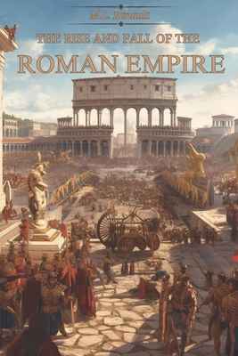 The Rise and Fall of the Roman Empire Cover Image