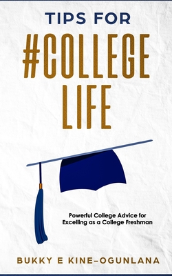 Tips for #Collegelife Cover Image