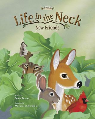 New Friends: Life in the Neck Book 1 Cover Image