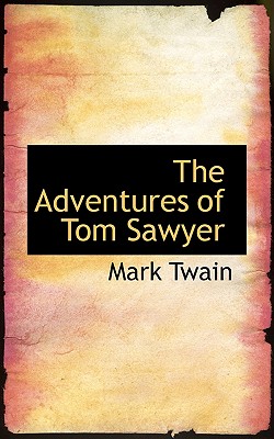 The Adventures of Tom Sawyer