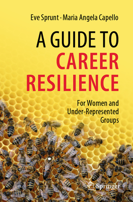 A Guide to Career Resilience: For Women and Under-Represented Groups Cover Image