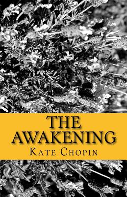 The Awakening By Kate Chopin Cover Image