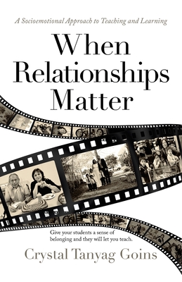 Cover for When Relationships Matter