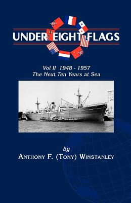 Under Eight Flags Volume II: 1948-1957 - The Next Ten Years at Sea Cover Image