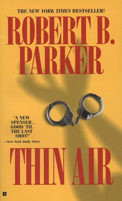 Thin Air (Spenser #22) By Robert B. Parker Cover Image
