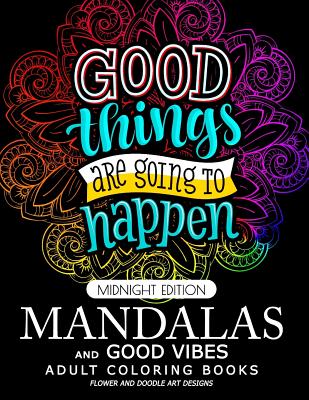 The Mindfulness Doodles Coloring Book: Adult Coloring and Doodling