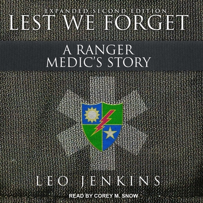 Lest We Forget: A Ranger Medic's Story Cover Image