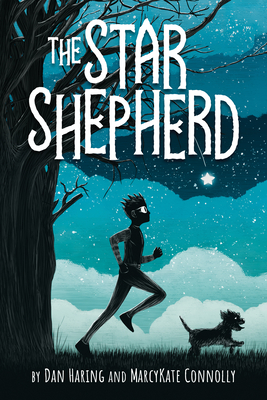 The Star Shepherd By Dan Haring, MarcyKate Connolly Cover Image