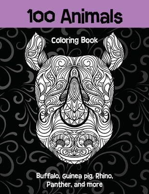100 Animals - Coloring Book - Buffalo, Guinea pig, Rhino, Panther, and more
