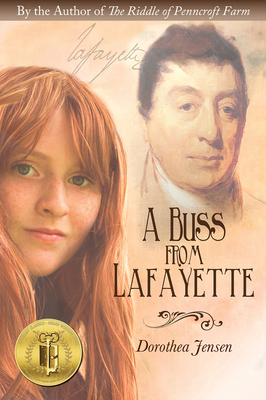 A Buss from Lafayette By Dorothea Jensen Cover Image