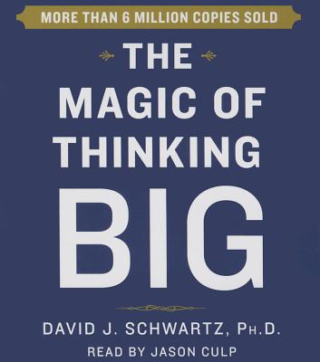 The Magic of Thinking Big Cover Image
