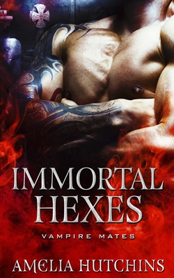 Immortal Hexes (Vampire Mates #1)