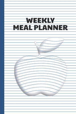 Weekly Meal Planner: Menu Prep Planning with Grocery List - 3D Illusion Apple Cover Theme By Jamillah Cute Happy Planners Cover Image
