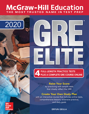 McGraw-Hill Education GRE Elite 2020 By Erfun Geula Cover Image