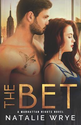 The Bet: A Manhattan Nights novel Cover Image