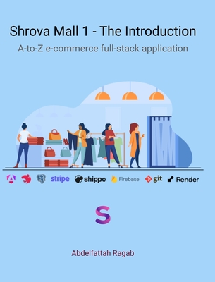 Shrova Mall 1 - Introduction: A-to-Z e-commerce full-stack application Cover Image