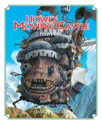 Howl's Moving Castle Picture Book (Howl’s Moving Castle Picture Book) By Hayao Miyazaki Cover Image