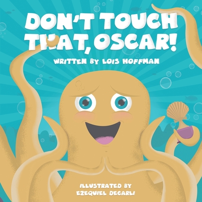 Don't Touch That, Oscar! Cover Image