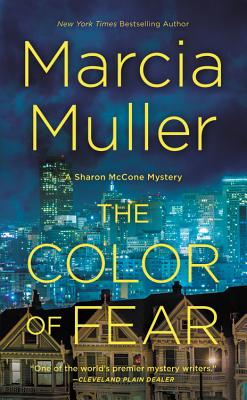 The Color of Fear (A Sharon McCone Mystery #33) By Marcia Muller Cover Image