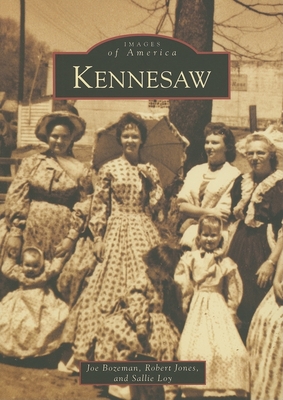 Kennesaw (Images of America)