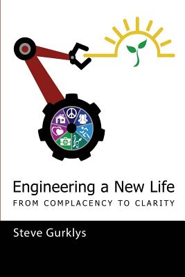 Engineering a New Life: From Complacency to Clarity Cover Image