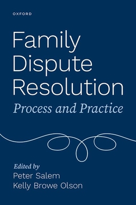 Family Dispute Resolution: Process and Practice Cover Image