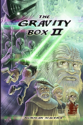 The Gravity Box II By Norman Macera Cover Image