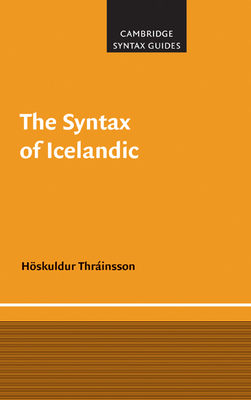 The Syntax of Icelandic (Cambridge Syntax Guides) Cover Image