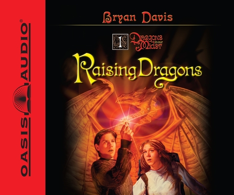 Raising Dragons (Dragons in Our Midst #1)