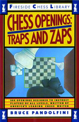 Chess Openings: Traps And Zaps By Bruce Pandolfini Cover Image