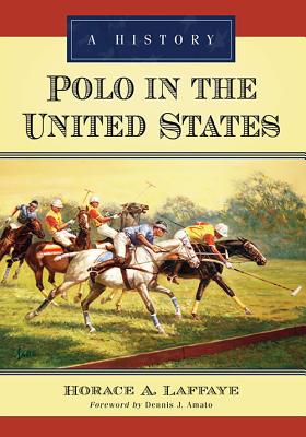 Polo in the United States: A History Cover Image