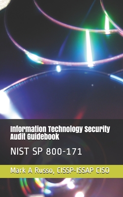 Information Technology Security Audit Guidebook: Nist Sp 800-171 Cover Image