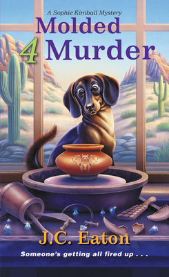 Molded 4 Murder (Sophie Kimball Mystery #5) By J.C. Eaton Cover Image