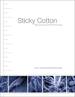 Sticky Cotton: Measurements and Fiber Processing Cover Image