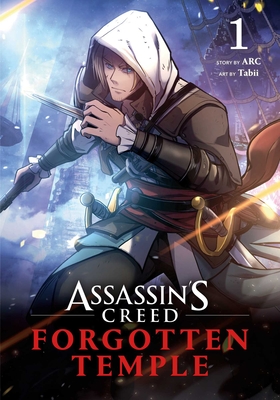 Assassin's Creed: Forgotten Temple, Vol. 1 By ARC, Tabii (By (artist)) Cover Image